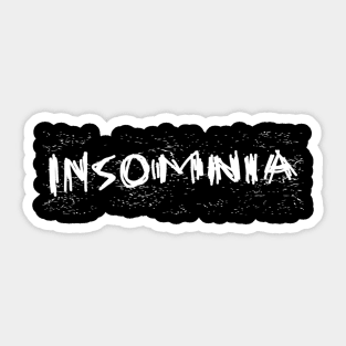 Insomnia Grunge Style Sticker